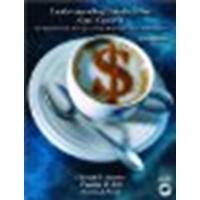 Understanding Foodservice Cost Control: An Operational Text for Food, Beverage, and Labor Costs by Sanders, Edward E., Hill, Timothy, Faria, Donna J. [Prentice Hall,2007] (Paperback) 3rd edition [Paperback]