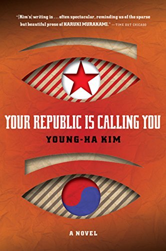 Your Republic Is Calling You by Kim, Young-ha (2010) Paperback