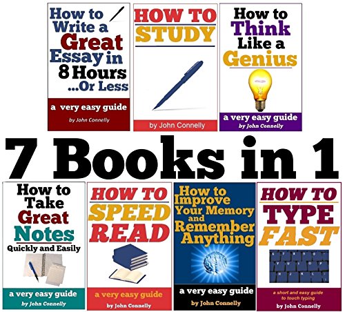 7 Books in 1 (Short Reads): Improve Memory, Speed Read, Note Taking, Essay Writing, How to Study, Think Like a Genius, Type Fast (The Learning Development Book Series 2)