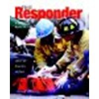 First Responder: A Skills Approach by Limmer EMT-P, Daniel J., Karren Ph.D., Keith J., Hafen Ph.D. [Prentice Hall, 2006] (Paperback) 7th Edition [Paperback]