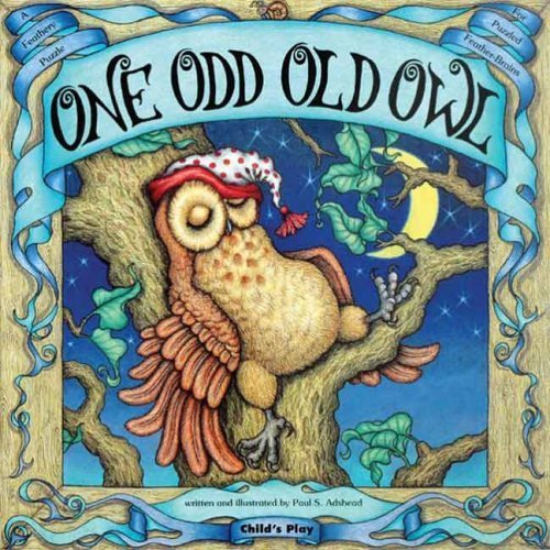 One Odd Old Owl (Child's Play Library) by Adshead, Paul (1993) Paperback