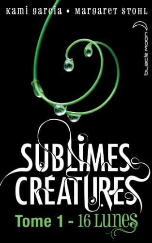 Saga 16 Lunes -Tome 1 (French Edition)