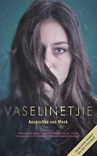 Vaselinetjie (Afrikaans Edition)