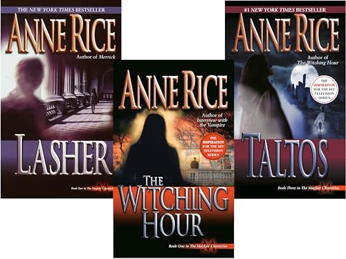 Anne Rice's, Lives of Mayfair Witches, 3 Books: Lasher / Taltos / The Witching Hour