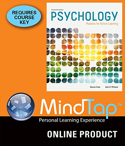 MindTap Psychology for Coon's Psychology: Modules for Active Learning, 13th Edition