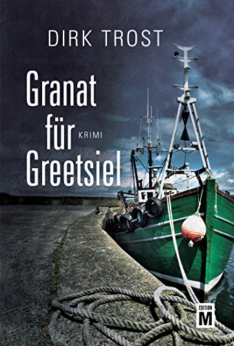 Granat für Greetsiel (Jan de Fries 1) (German Edition)