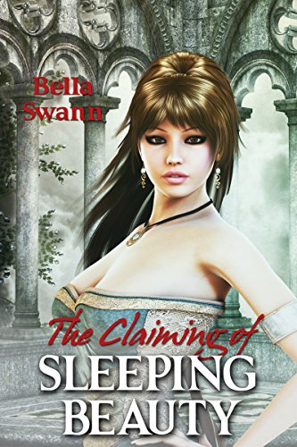 The Claiming of Sleeping Beauty (Twisted Fairy Tales for the Sexually Adventurous Book 3)