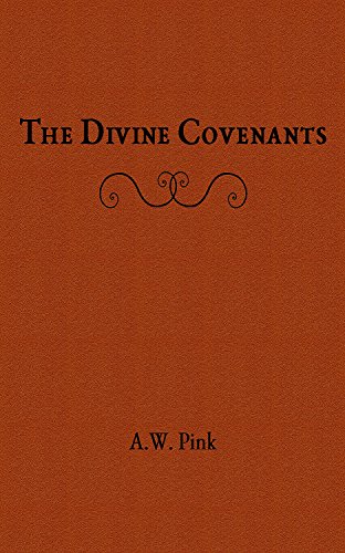 The Divine Covenants