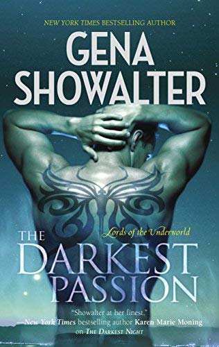 By Gena Showalter The Darkest Passion (Hqn)