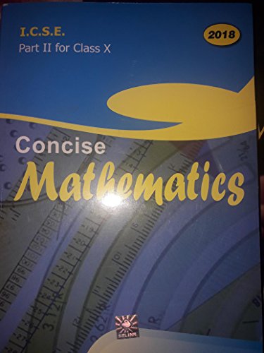 ICSE Concise Mathematics Part II - X