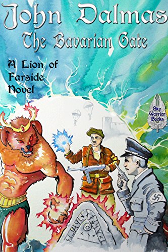 The Bavarian Gate (Lion of Farside Book 3)