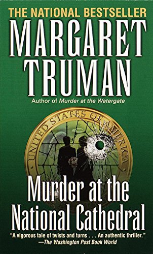 Murder at the National Cathedral: A Capital Crimes Novel