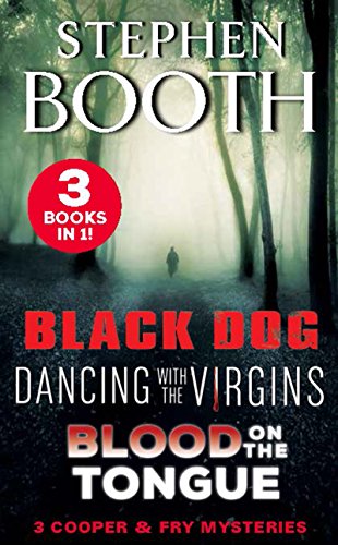 A Cooper and Fry Mystery Collection #1: Black Dog, Dancing with the Virgins and Blood on the Tongue (Cooper & Fry Mysteries) (English Edition)