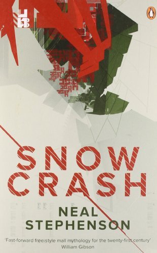 By Neal Stephenson Snow Crash (Re-issue)