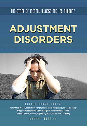 Adjustment Disorders (The State of Mental Illness and Its Ther)