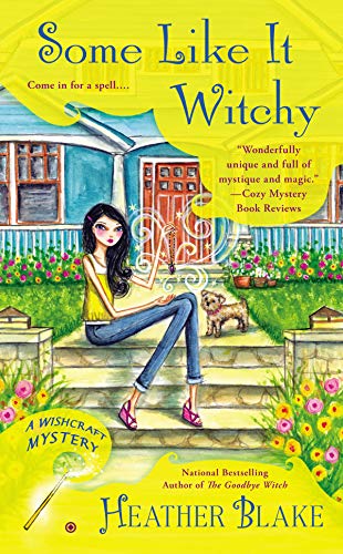 Some Like It Witchy (Wishcraft Mystery Book 5)