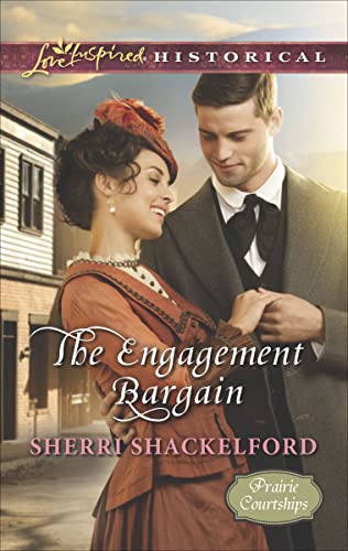 The Engagement Bargain (Prairie Courtships Book 4)