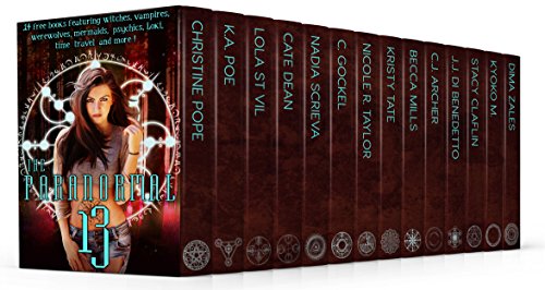 The Paranormal 13 (13 free books featuring witches, vampires, werewolves, mermaids, psychics, Loki, time travel and more!): Now with a bonus 14th novel!