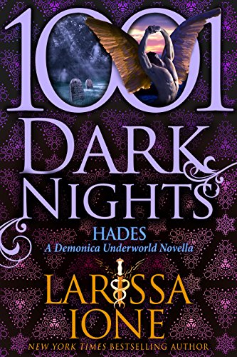 Hades: A Demonica Underworld Novella (1001 Dark Nights) (English Edition)