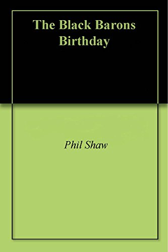 The Black Barons Birthday