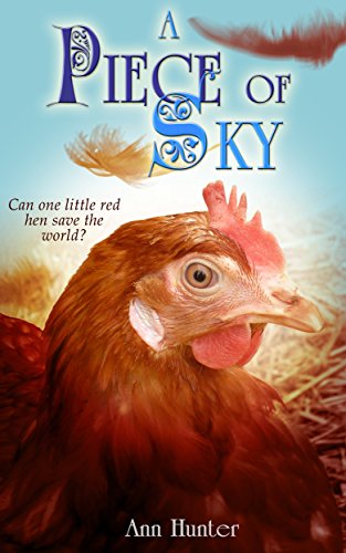 A Piece of Sky: A fractured retelling of CHICKEN LITTLE (Crowns of the Twelve Book 4)