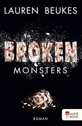 Broken Monsters (German Edition)