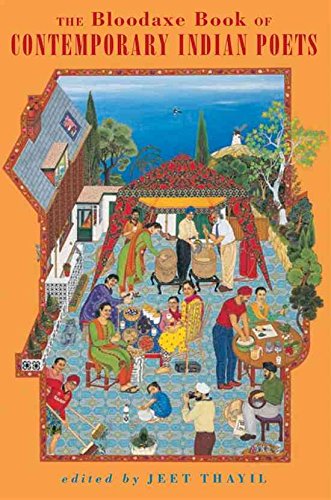 [The Bloodaxe Book of Contemporary Indian Poets] (By: Jeet Thayil) [published: May, 2009]