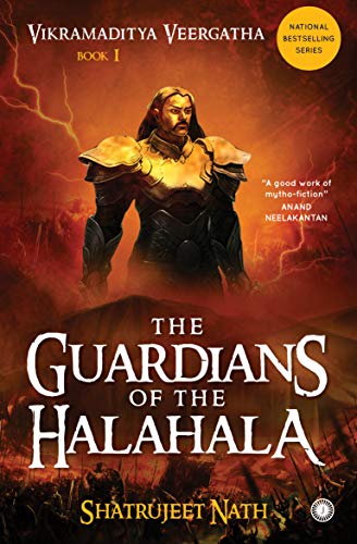 Vikramaditya Veergatha Book 1 The Guardians of the Halahala