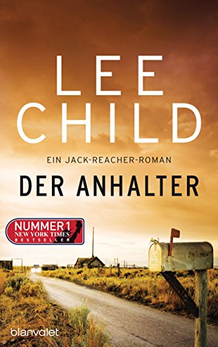 Der Anhalter: Ein Jack-Reacher-Roman (Die-Jack-Reacher-Romane 17) (German Edition)