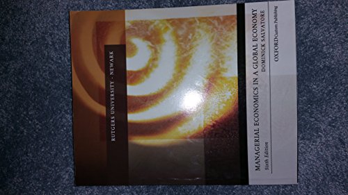 Managerial Economics in a Global Economy (with study guide available)