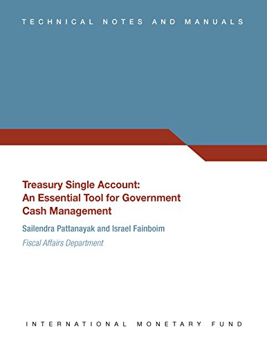 Treasury Single Account : An Essential Tool for Government Cash Management