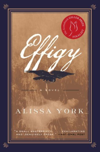 By Alissa York Effigy [Paperback]