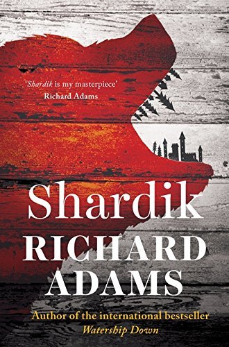 By Richard Adams Shardik [Hardcover]
