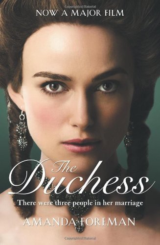 By Amanda Foreman The Duchess (Film tie-in ed) [Paperback]