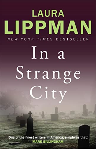 In a Strange City (Tess Monaghan Book 6)