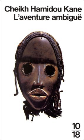By Cheikh Hamidou Kane L'aventure Ambigue [Mass Market Paperback]