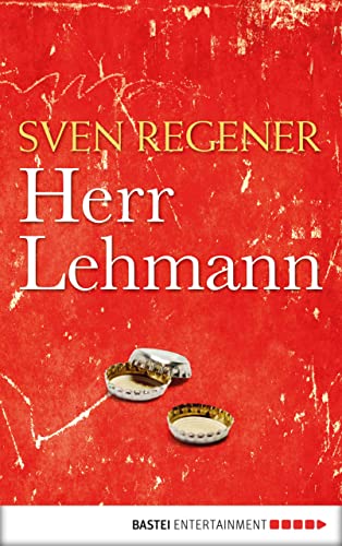 Herr Lehmann: Ein Roman (Die Lehmann-Trilogie 1) (German Edition)