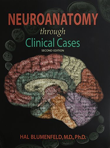 Neuroanatomy Through Clinical Cases, Second Edition with Sylvius 4 Online (365 Day Subscription) 2nd (second) edition by Hal Blumenfeld published by Sinauer Associates, Inc. (2013) Paperback