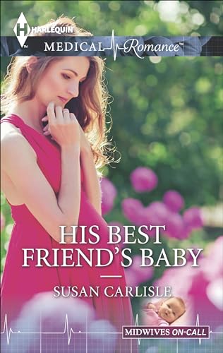 His Best Friend's Baby (Midwives On-Call)