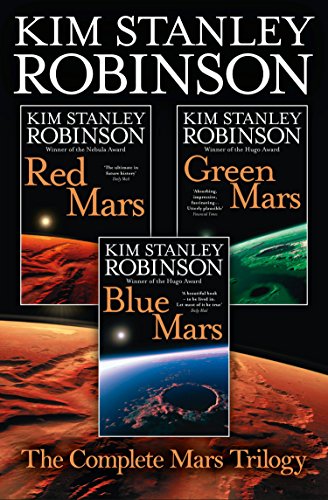 The Complete Mars Trilogy: A captivating sci-fi dystopian novel exploring space colonization (Red Mars, Green Mars, Blue Mars)