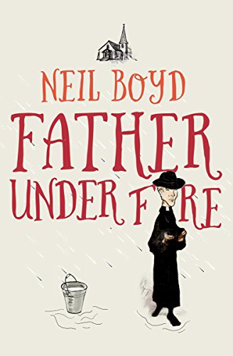 Father Under Fire (Bless Me, Father)