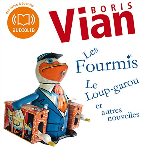 Les Fourmis, Le Loup-garou et autres nouvelles