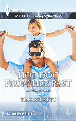 Hot Doc from Her Past (New York City Docs Book 1)