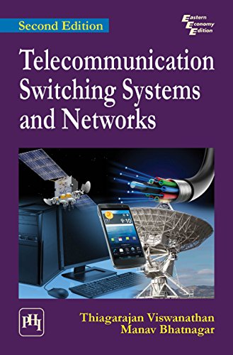 TELECOMMUNICATION SWITCHING SYSTEMS AND NETWORKS