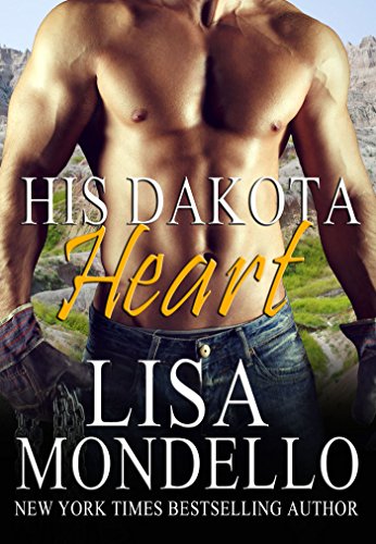 His Dakota Heart: Contemporary Western Romance (Dakota Hearts Book 7)