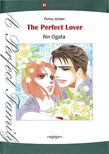 The Perfect Lover: Harlequin comics (A Perfect Family Book 4) (English Edition)