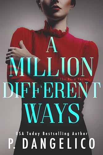 A Million Different Ways (The Horn Duet Book 1)