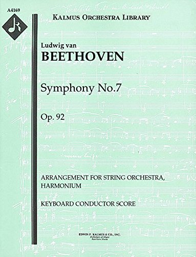 Symphony No.7, Op.92 (Arrangement for string orchestra, harmonium): Keyboard Conductor Score [A4169]