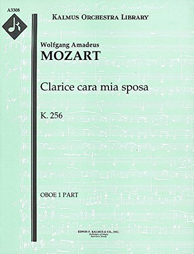 Clarice cara mia sposa, K.256: Oboe 1 and 2 parts (Qty 2 each) [A3308]