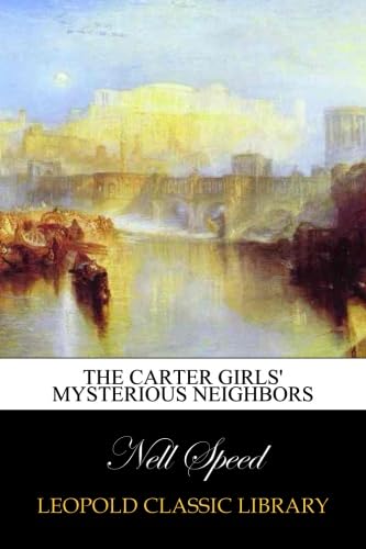 The Carter Girls' Mysterious Neighbors